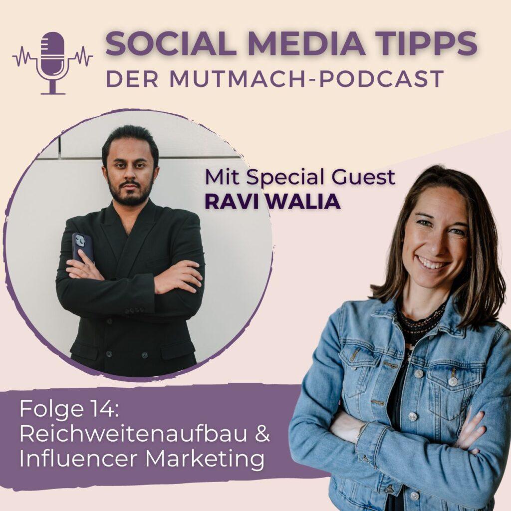 Ravi Walia Podcastinterview - Influencer Marketing